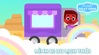 Ca khúc Mình đi du lịch thôi (11)