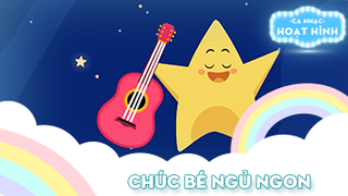 Ca khúc Chúc bé ngủ ngon (22)