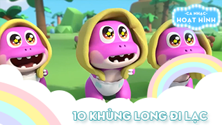 Ca khúc 10 khủng long đi lạc