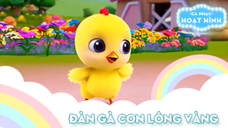 Ca khúc Đàn gà con lông vàng (27)