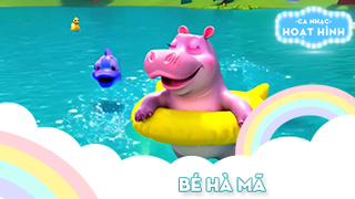 Ca khúc Bé hà mã (2)