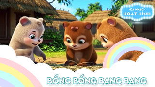 Ca khúc Bống bống bang bang (31)