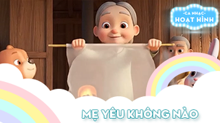 Ca khúc Mẹ yêu không nào (25)