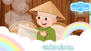 Ca khúc Cháu lên ba (41)