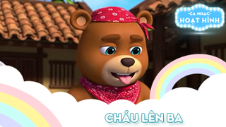 Ca khúc Cháu lên ba (39)