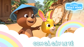 Ca khúc Con gà gáy le té (24)