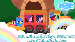 Liên khúc Khúc hát đôi bàn tay và Mẹ có yêu không nào