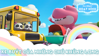 Ca khúc Xe buýt của những chú khủng long