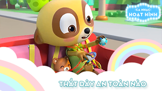 Ca khúc Thắt dây an toàn nào