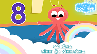 Liên khúc Cá bống và Mình tập đánh răng