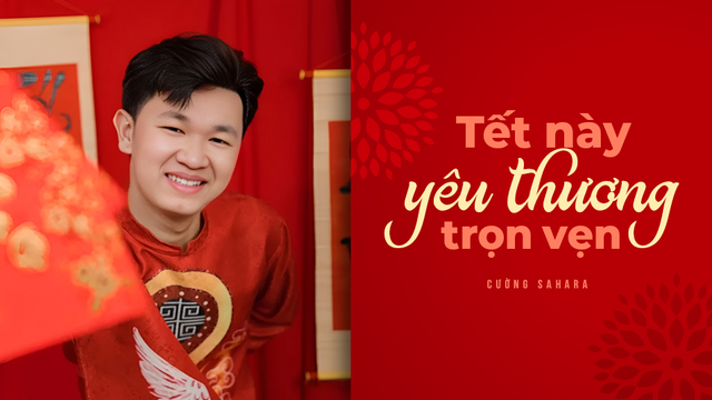 Tết Này Yêu Thương Trọn Vẹn - Cường Sahara