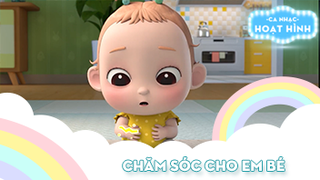 Ca khúc Chăm sóc cho em bé