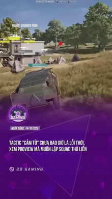 Tactic 'cảm tử' luôn hot