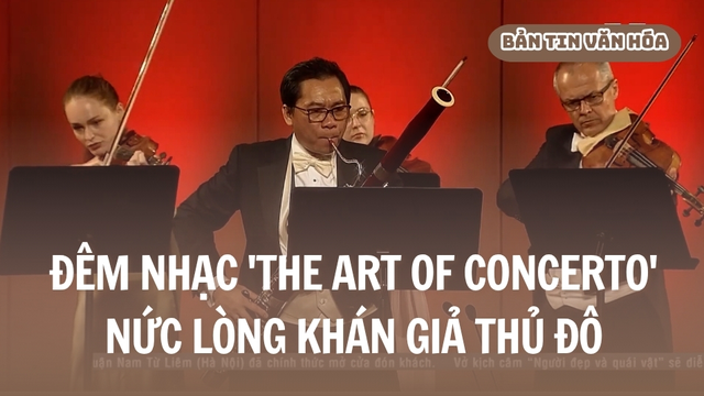 Đêm nhạc 'The Art of Concerto' nức lòng khán giả thủ đô