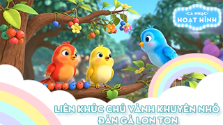Liên khúc Chú vành khuyên nhỏ và Đàn gà lon ton