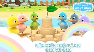 Liên khúc Thật là hư và Con vịt con