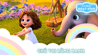 Ca khúc Chú voi rừng xanh