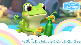 Ca khúc Chú ếch con ca hát chan hòa