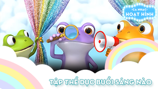 Ca khúc Tập thể dục buổi sáng nào