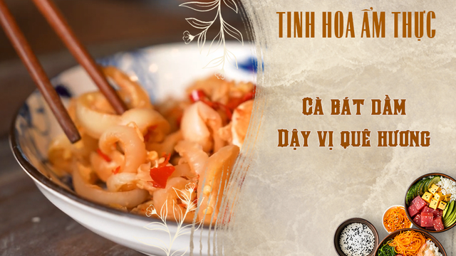 Cà bát dầm - Dậy vị quê hương