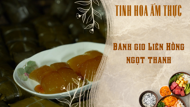 Bánh gio Liên Hồng ngọt thanh