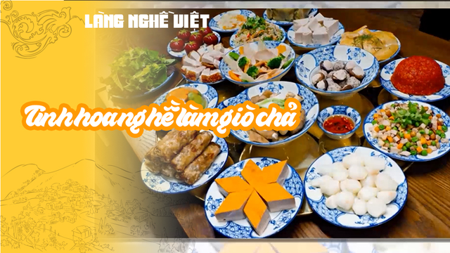 Tinh hoa nghề làm giò chả