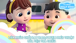 Liên khúc Chổi bay halloween phép thuật và Bữa tiệc trà chiều