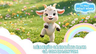 Liên khúc Cánh đồng xanh và Gà con đi lon ton