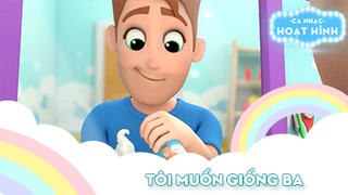 Ca khúc Tôi muốn giống ba