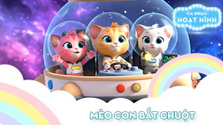 Ca khúc Mèo con bắt chuột