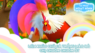 Liên khúc Chú gà trống mào đỏ và Chị chuồn chuồn ớt