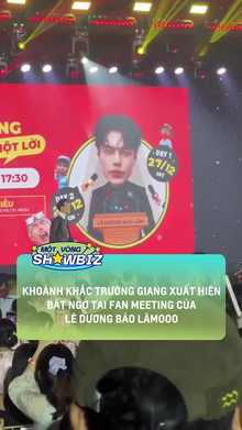 Trường Giang bất ngờ xuất hiện tại Fan Meeting của Lê Dương Bảo Lâm