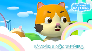 Ca khúc Làm gì khi gặp người lạ