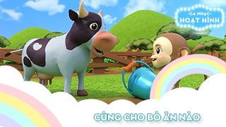 Ca khúc Cùng cho bò ăn nào