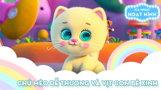 Liên khúc Chú mèo dễ thương và Vịt con bé xinh