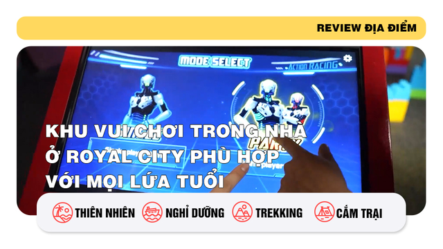Khu vui chơi trong nhà ở Royal City phù hợp với mọi lứa tuổi