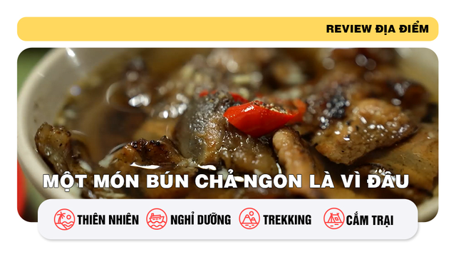 Một món bún chả ngon là vì đâu