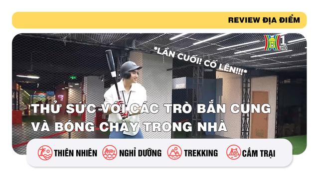 Thử sức với các trò bắn cung và bóng chày trong nhà