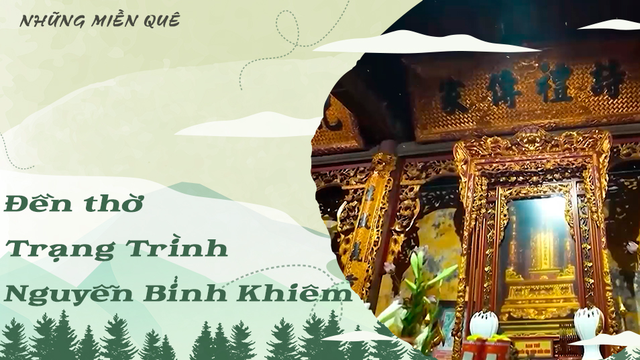 Đền thờ Trạng Trình - Nguyễn Bỉnh Khiêm