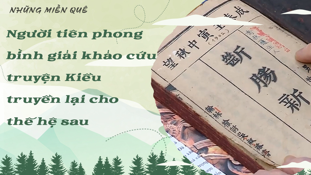 Người tiên phong bình giải khảo cứu truyện Kiều truyền lại cho thế hệ sau