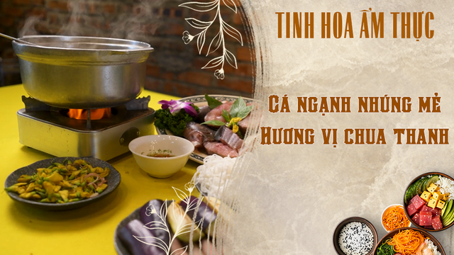 Cá ngạnh nhúng mẻ - Hương vị chua thanh
