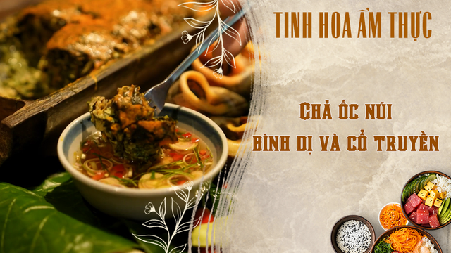 Chả ốc núi bình dị và cổ truyền