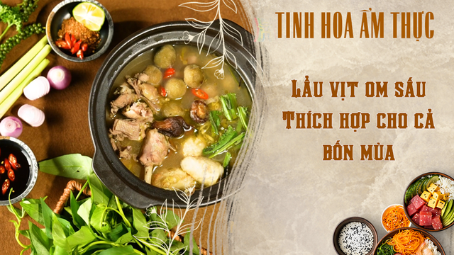 Lẩu vịt om sấu - Thích hợp cho cả bốn mùa