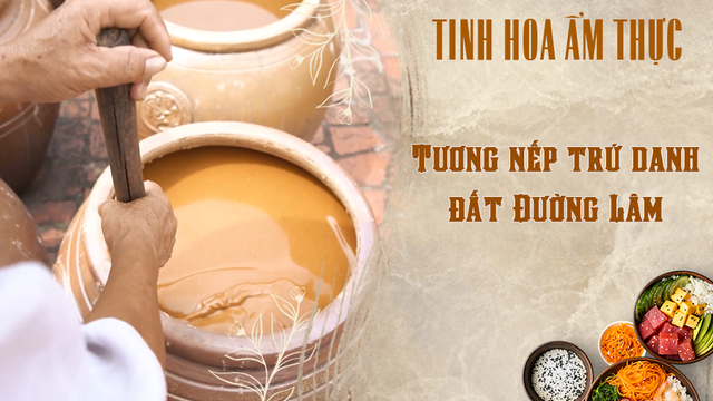 Tương nếp trứ danh đất Đường Lâm