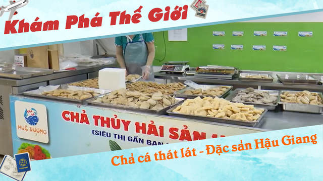 Chả cá thát lát - Đặc sản Hậu Giang