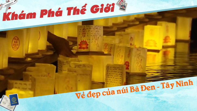 Vẻ đẹp của núi Bà Đen - Tây Ninh