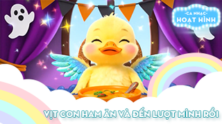 Liên khúc Vịt con ham ăn và Đến lượt mình rồi