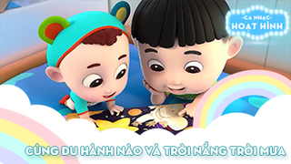 Liên khúc Cùng du hành nào và Trời nắng trời mưa