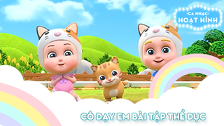 Ca khúc Cô dạy em bài tập thể dục