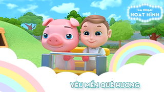 Ca khúc Yêu mến quê hương